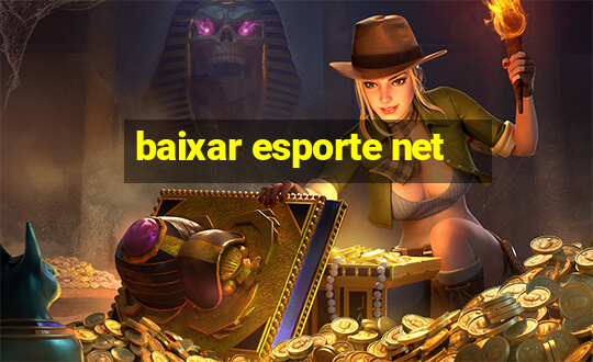 baixar esporte net