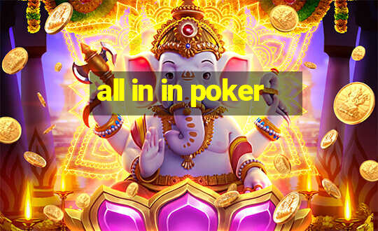 all in in poker