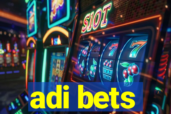 adi bets