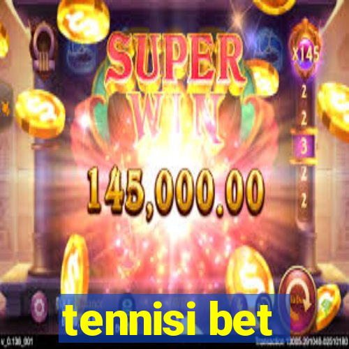 tennisi bet