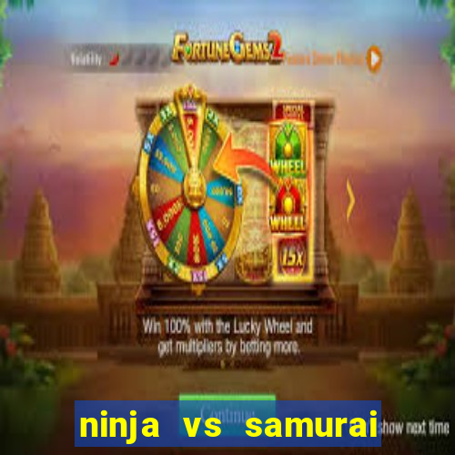 ninja vs samurai slot demo