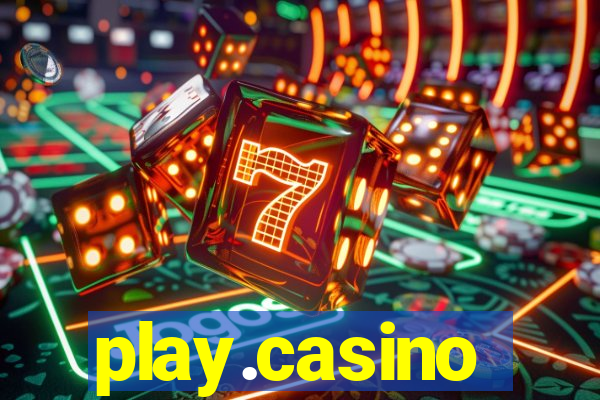 play.casino