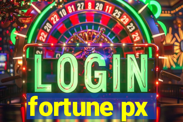 fortune px