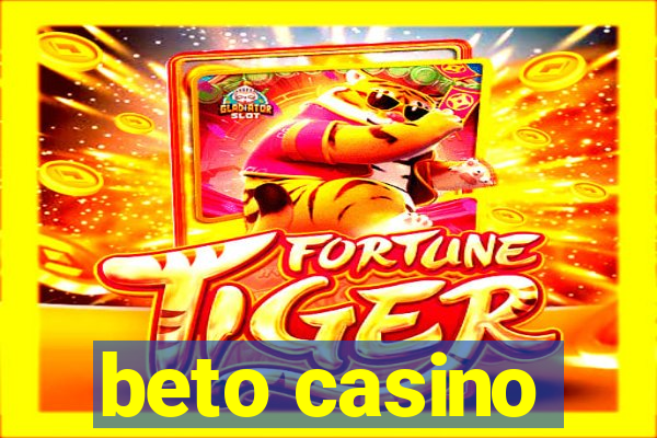 beto casino