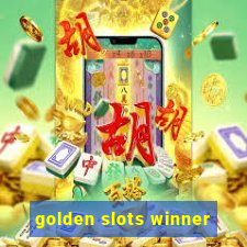 golden slots winner