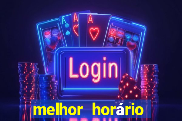 melhor horário para jogar fortune mouse