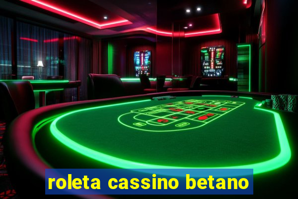 roleta cassino betano