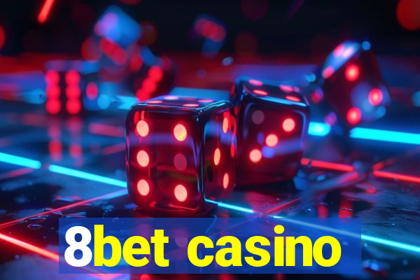 8bet casino