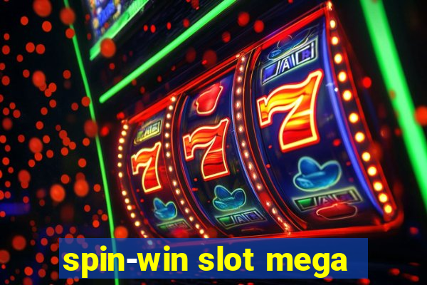 spin-win slot mega