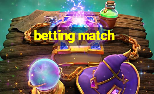 betting match