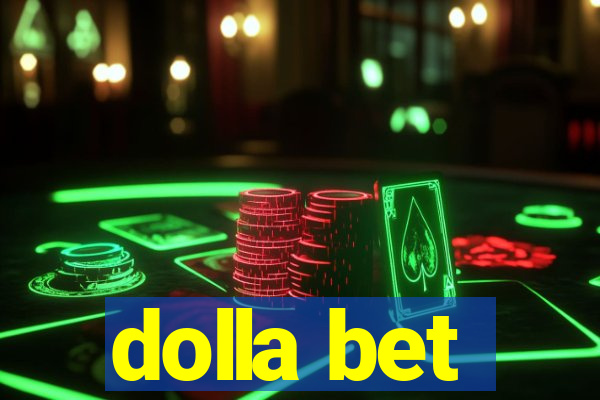 dolla bet