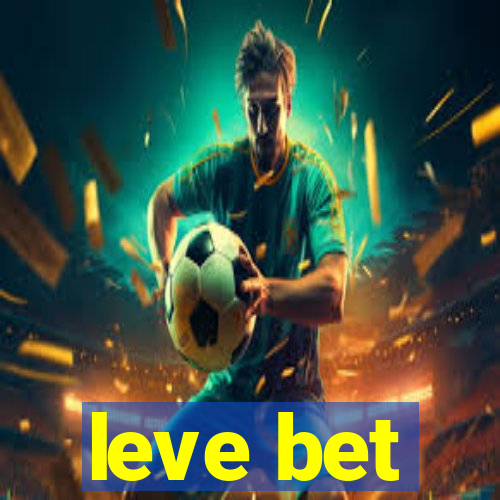 leve bet