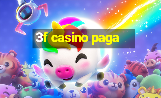 3f casino paga