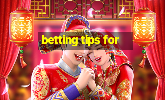 betting tips for