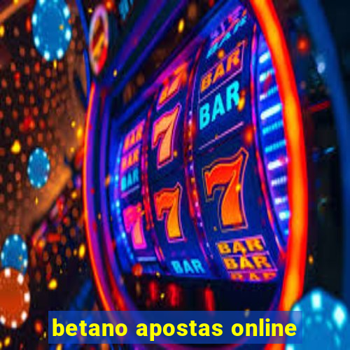 betano apostas online