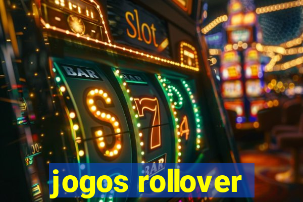 jogos rollover