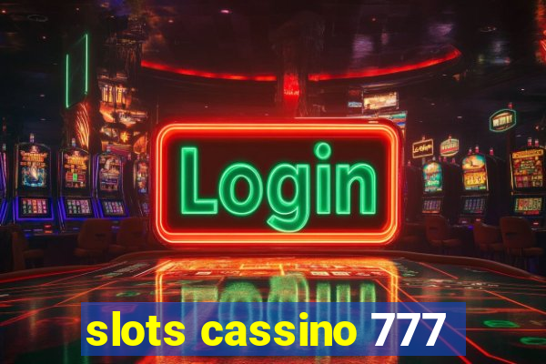 slots cassino 777