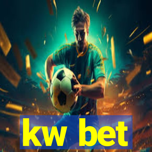 kw bet