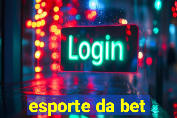 esporte da bet