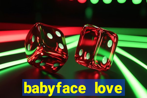 babyface love marriage & divorce