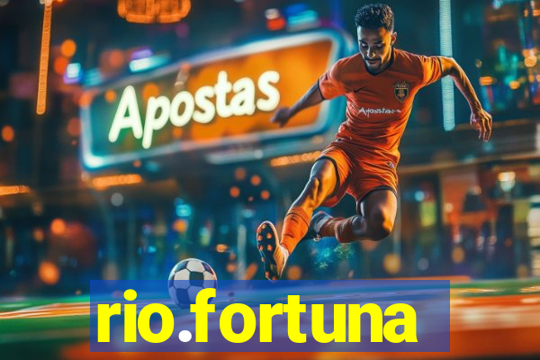 rio.fortuna