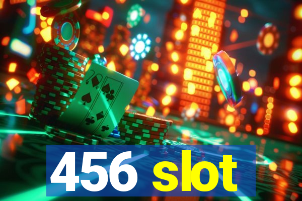 456 slot