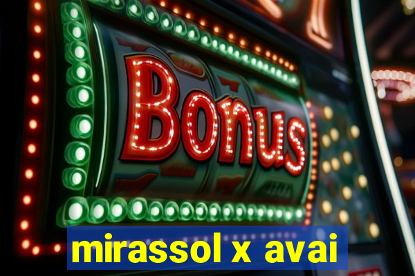 mirassol x avai