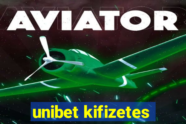 unibet kifizetes