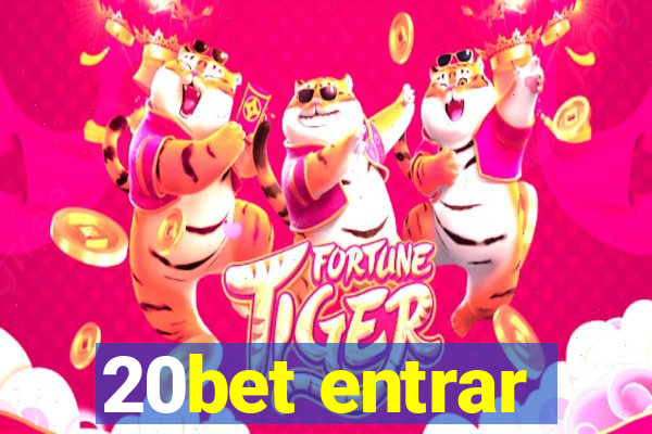 20bet entrar