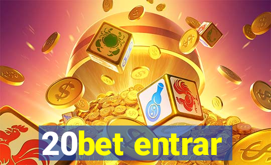 20bet entrar