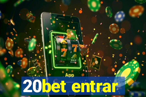 20bet entrar