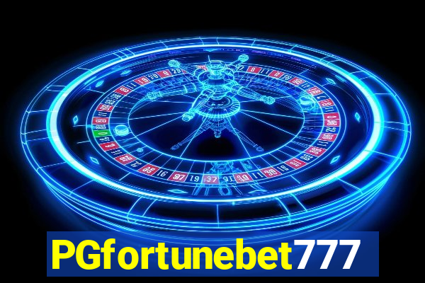 PGfortunebet777