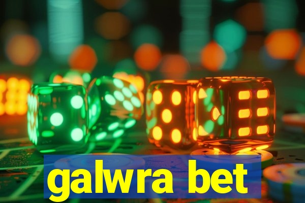 galwra bet