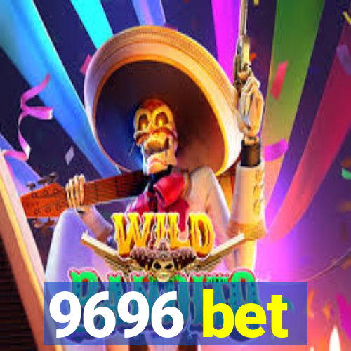 9696 bet