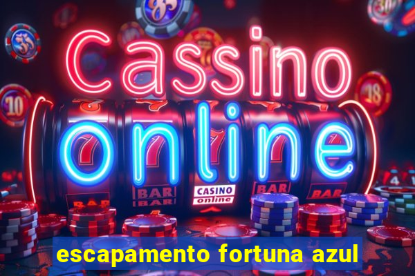 escapamento fortuna azul