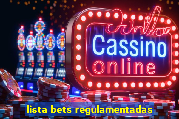 lista bets regulamentadas