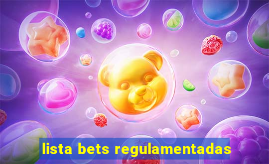 lista bets regulamentadas