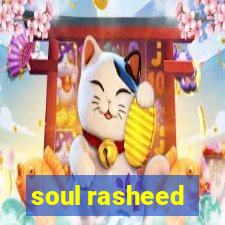 soul rasheed