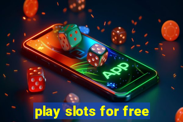 play slots for free