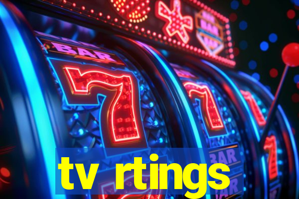 tv rtings