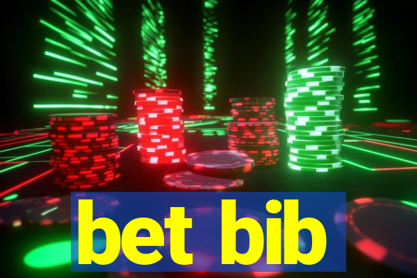 bet bib