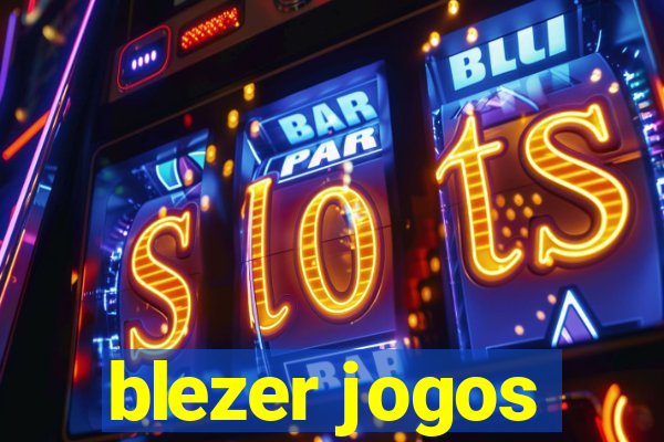 blezer jogos