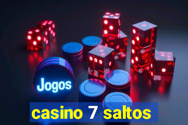 casino 7 saltos