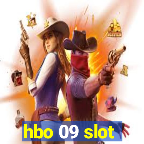 hbo 09 slot