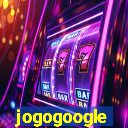 jogogoogle