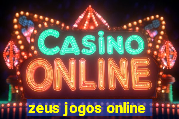 zeus jogos online