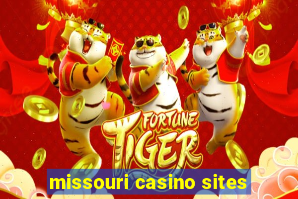 missouri casino sites