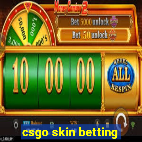 csgo skin betting