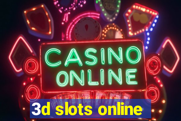 3d slots online