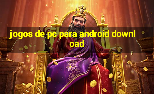 jogos de pc para android download